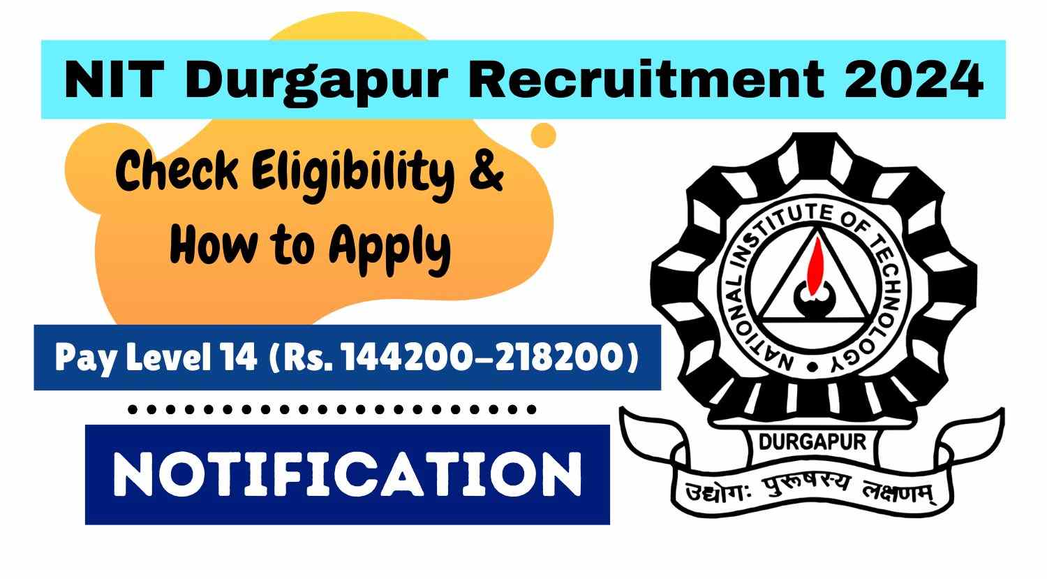 NIT Durgapur Recruitment 2024